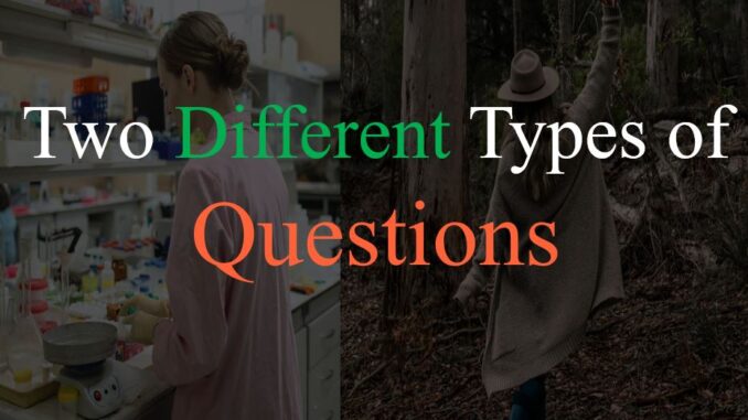 two types of questions for problem solving 問題解決のための２種類の質問